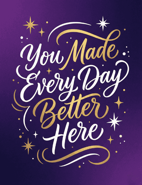Appreciation Farewell Card – You Made Every Day Better