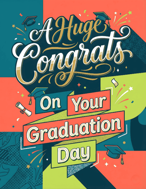 A Huge Congrats On Your Graduation Day Colorful Card