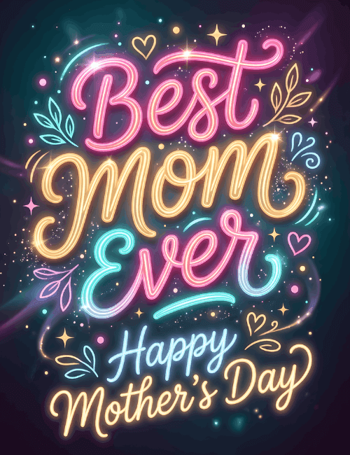 Best Mom Ever Happy Mother’s Day