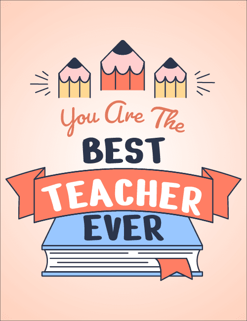 Best Teacher Ever Teacher Card