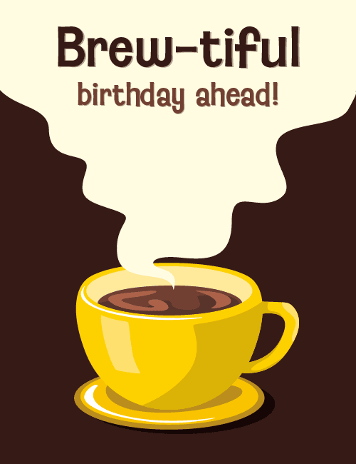 Brew-tiful Birthday Card