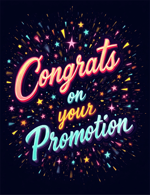 Congrats on Your Promotion
