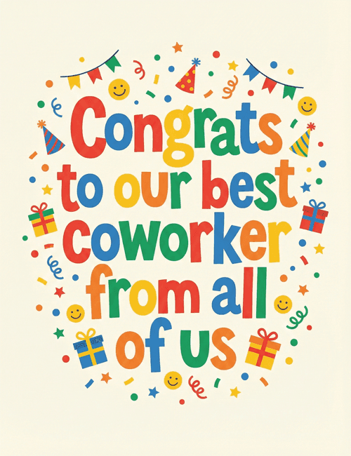 Congrats to our best coworker