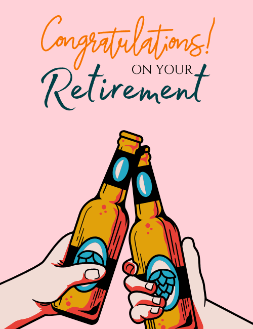 Cheers to Your Retirement!
