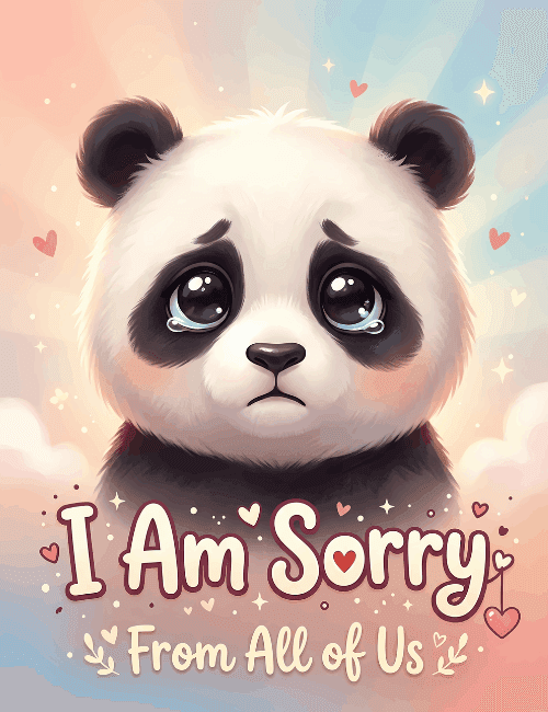 I Am Sorry Cute Panda Apology Card From All of Us