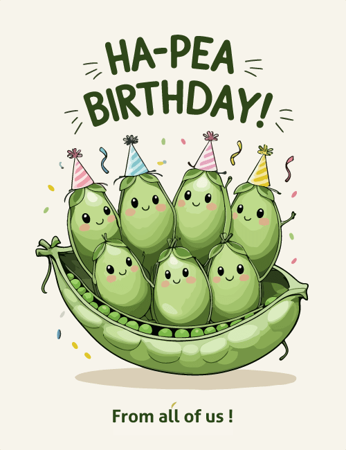Ha-Pea Birthday Card – Peas in a Pod Group Wishes