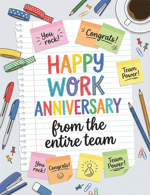 Happy Work Anniversary from the Entire Team