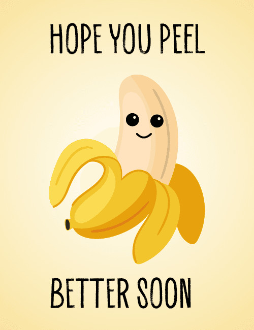 Funny Banana Get Well Soon Card