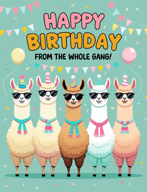 Funny Llama Birthday Card – From the Whole Gang