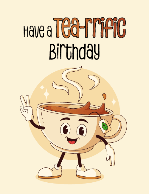 Tea-rrific Birthday Card