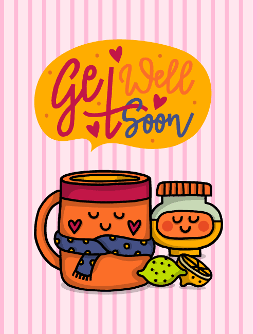 Cute Tea and Honey Get Well Soon Card – Cozy Comfort Design