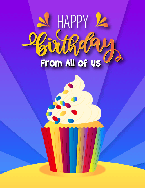 Happy Birthday Cupcake from All of Us