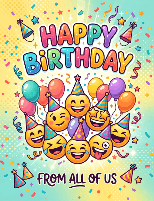 Happy Birthday From All of Us Emoji Celebration Card