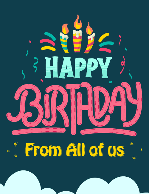 Happy Birthday from All of Us