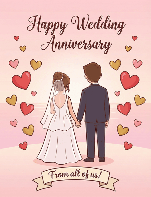 Happy Wedding Anniversary From All of Us – Romantic Couple Greeting Card