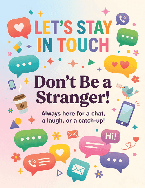 Lets Stay In Touch Dont Be Stranger