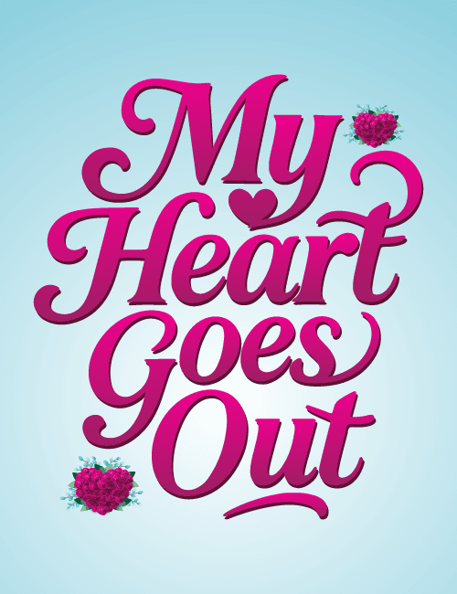 My Heart Goes Out - Bold Typography Sympathy Card