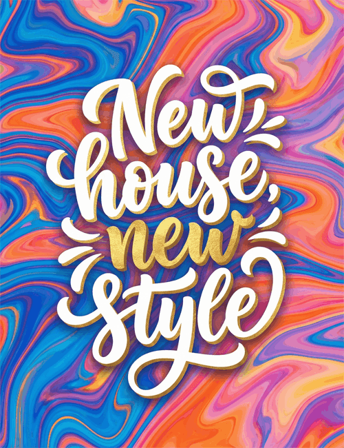 New House, New Style