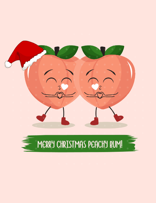 Peachy Bum Christmas Card