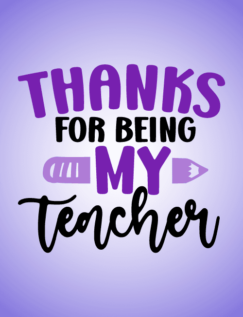 Thanks for Being My Teacher Card