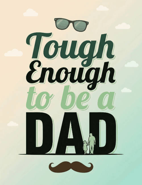 Tough Enough To Be A Dad Typography Father’s Day Card