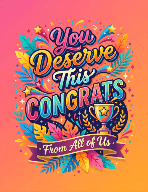 You Deserve This Congrats Card