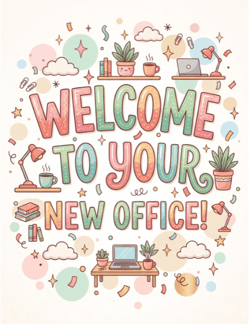 Welcome to Your New Office Card