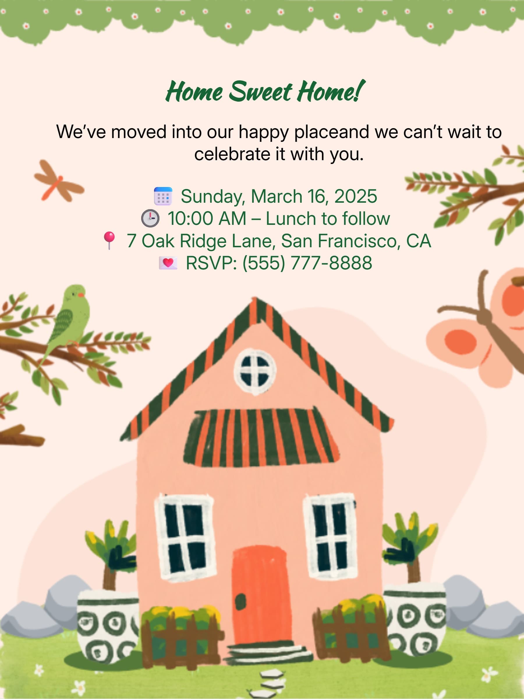 GARDEN HOUSEWARMING
