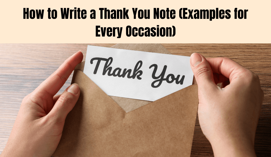 How to Write a Thank You Note
