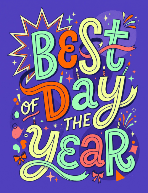 Best Day Of The Year Birthday Card