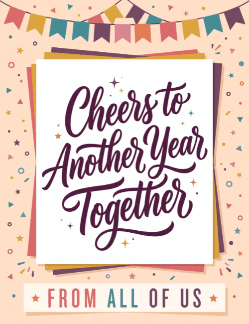 Cheers to Another Year Together Card