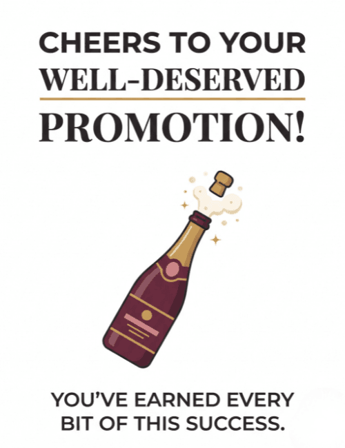 Cheers to Your Well Deserved Promotion Card