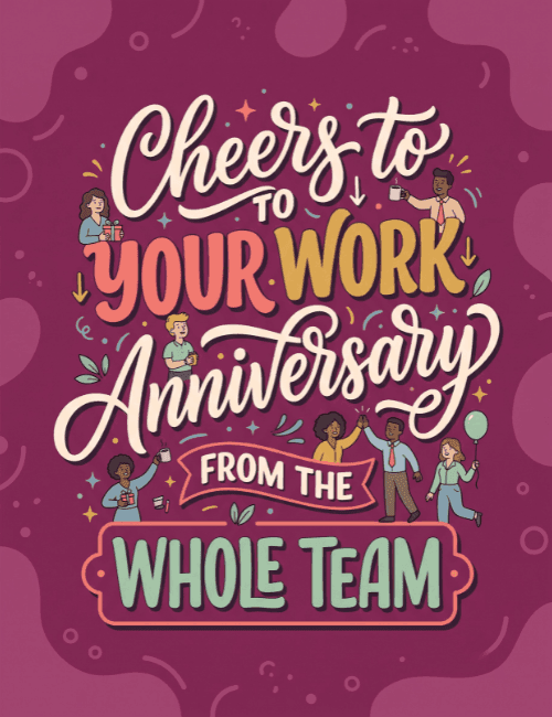 Cheers to Your Work Anniversary Team Card