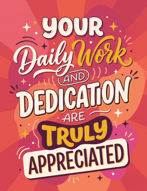 Daily Work and Dedication Appreciation Card