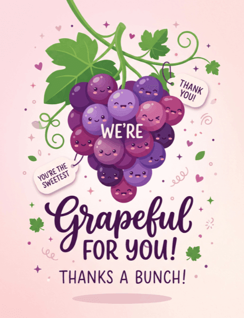 Grapeful For You Thank You Card