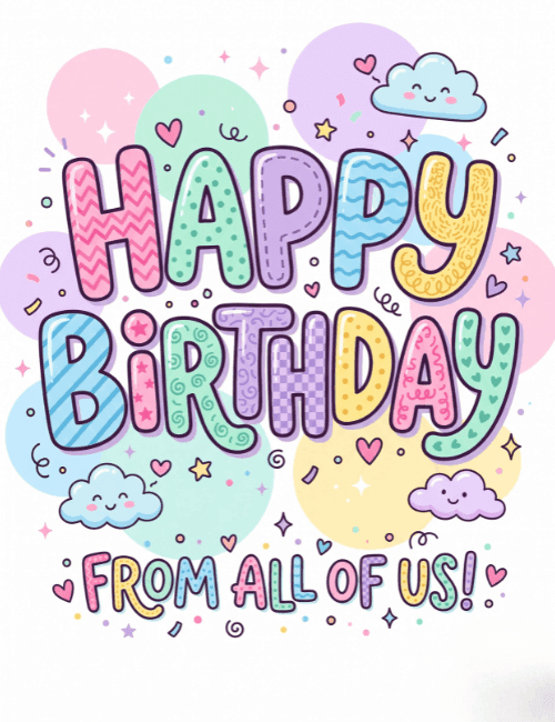 Happy Birthday From All of Us Card
