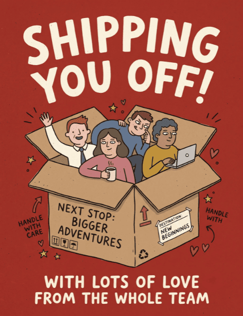 Shipping You Off Farewell Card