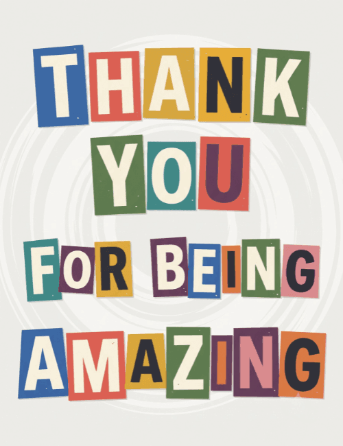 Thank You for Being Amazing Card