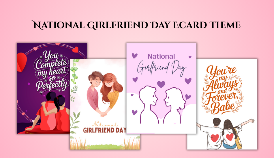 This file name includes relevant keywords like National Girlfriend Day, ecard, romantic, love, and couples, which can help with search visibility.