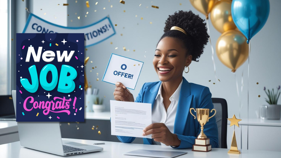 A smiling woman in a blue blazer sits at a desk holding a job offer letter, surrounded by golden and blue balloons, confetti, and trophies, celebrating her new job with a “New Job Congrats” sign.